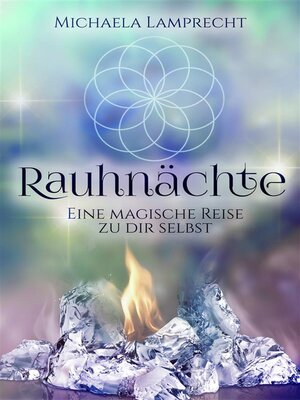 cover image of Rauhnächte &#8211; eine magische Reise zu dir selbst!